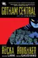 Book cover of Gotham Central, Book Three: On the Freak Beat