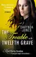 Book cover of The Trouble with Twelfth Grave
