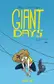 Book cover of Giant Days, Vol. 3
