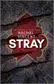 Book cover of Stray