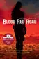Book cover of Blood Red Road