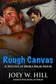 Book cover of Rough Canvas