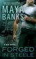 Book cover of Forged in Steele