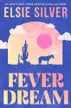 Book cover of Fever Dream