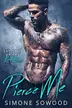 Book cover of Pierce Me