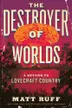 Book cover of Destroyer of Worlds