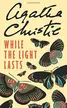 Book cover of While the Light Lasts