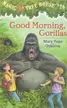 Book cover of Good morning, gorillas