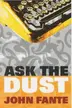 Book cover of Ask the dust