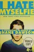 Book cover of I Hate Myselfie