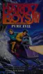 Book cover of Pure Evil