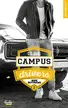 Book cover of Campus drivers - tome 2 Book boyfriend