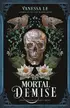 Book cover of His Mortal Demise