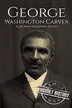 Book cover of George Washington Carver