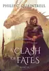 Book cover of A Clash of Fates (The Echoes Saga: Book 9)