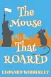 Book cover of Mouse the Roared