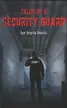 Book cover of Tales of a Security Guard