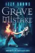 Book cover of Grave Mistake