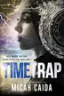 Book cover of Time Trap