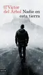 Book cover of Nadie en esta tierra