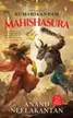 Book cover of Mahishasura: The Legend of Kumarikandam