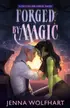 Book cover of Forged by Magic