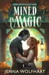 Book cover of Mined in Magic