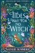 Book cover of Tides Wait for No Witch