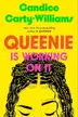 Book cover of Queenie Is Working on It