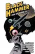 Book cover of Black Hammer, Vol. 4: Age of Doom, Part II