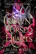 Book cover of A Crown of Cursed Hearts