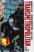 Book cover of Transmetropolitan, Vol. 2: Lust for Life