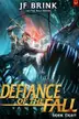 Book cover of Defiance of the Fall 8