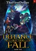 Book cover of Defiance of the Fall 10 A LitRPG Adventure