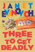 Book cover of Three to Get Deadly