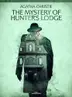 Book cover of The Mystery of Hunter's Lodge: a Hercule Poirot Short Story