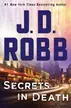 Book cover of Secrets in Death