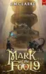 Book cover of Mark of the Fool 9: A Progression Fantasy Epic