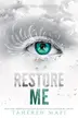 Book cover of Restore Me