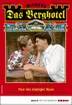 Book cover of Das Berghotel 213: Nur ein einziger Kuss