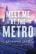 Book cover of Meet Me at the Metro