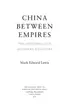 Book cover of China Between Empires