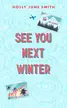 Book cover of See You Next Winter
