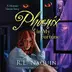 Book cover of Phoenix in My Fortune Lib/E