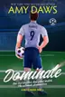 Book cover of Dominate