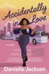 Book cover of Accidentally in love