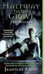 Book cover of Halfway to the Grave