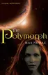 Book cover of The polymorph