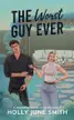 Book cover of The Worst Guy Ever