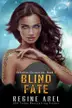 Book cover of Blind Fate